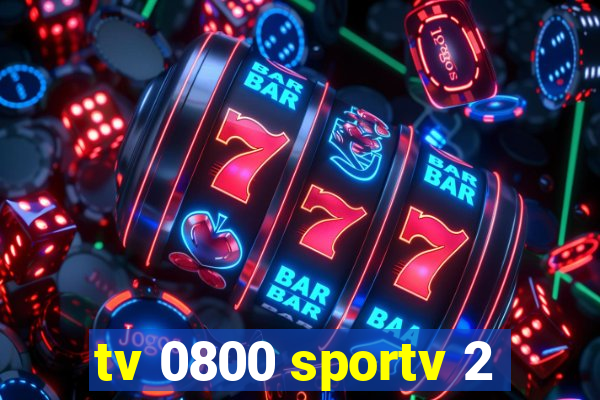 tv 0800 sportv 2
